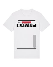 Charger l'image dans la galerie, Il revient. Tee-shirt blanc manches courtes Mixte
