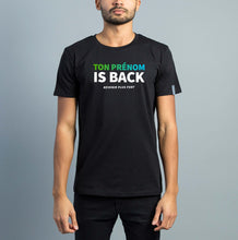 Charger l'image dans la galerie, TON PRÉNOM IS BACK Tee-shirt Noir Homme