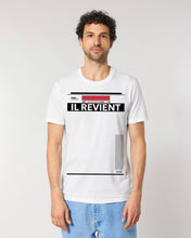Charger l'image dans la galerie, Il revient. Tee-shirt  blanc manches courtes Mixte
